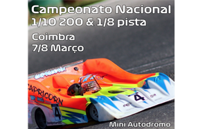 1ª Prova do Campeonato Nacional de 1/10 200 e 1/8 Pista